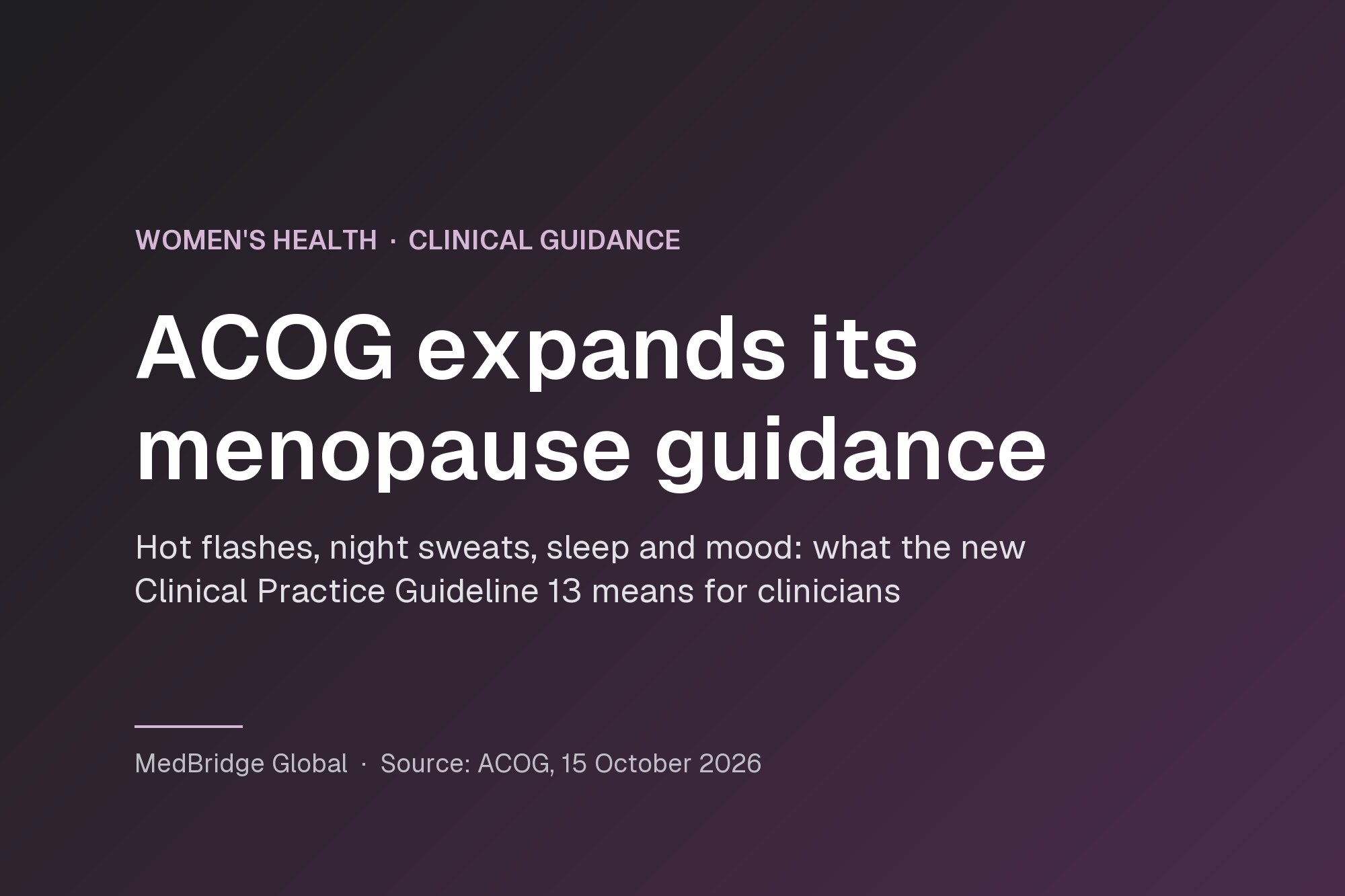 Title card reading ACOG expands its menopause guidance