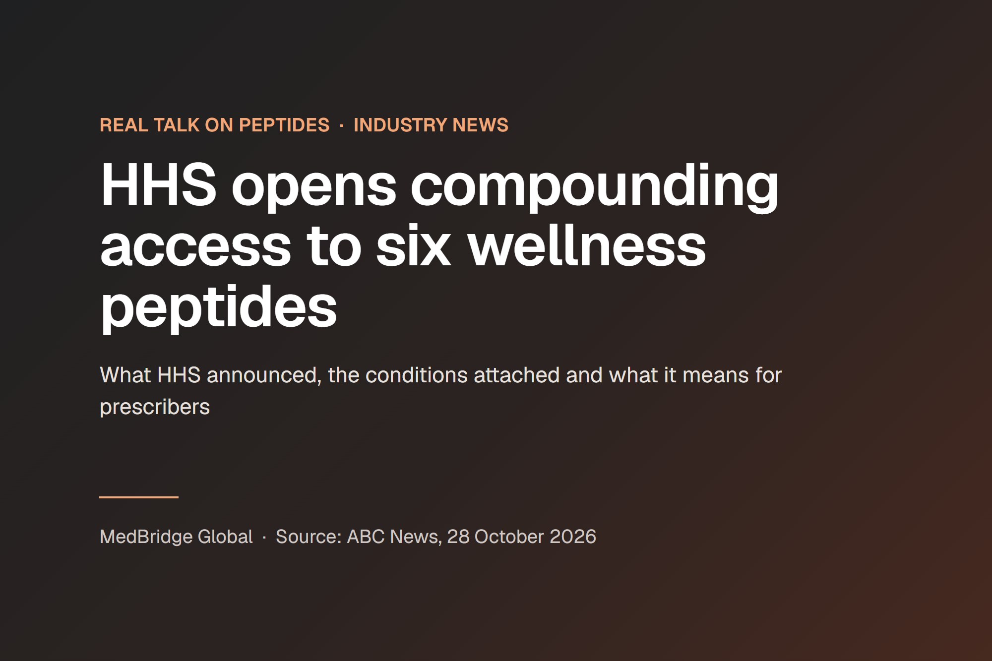Title card reading HHS opens compounding access to six wellness peptides